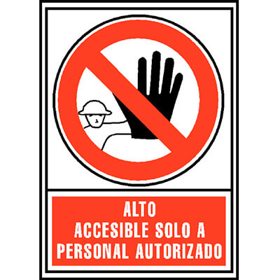 Señal "Sólo personal autorizado" Archivo 2000